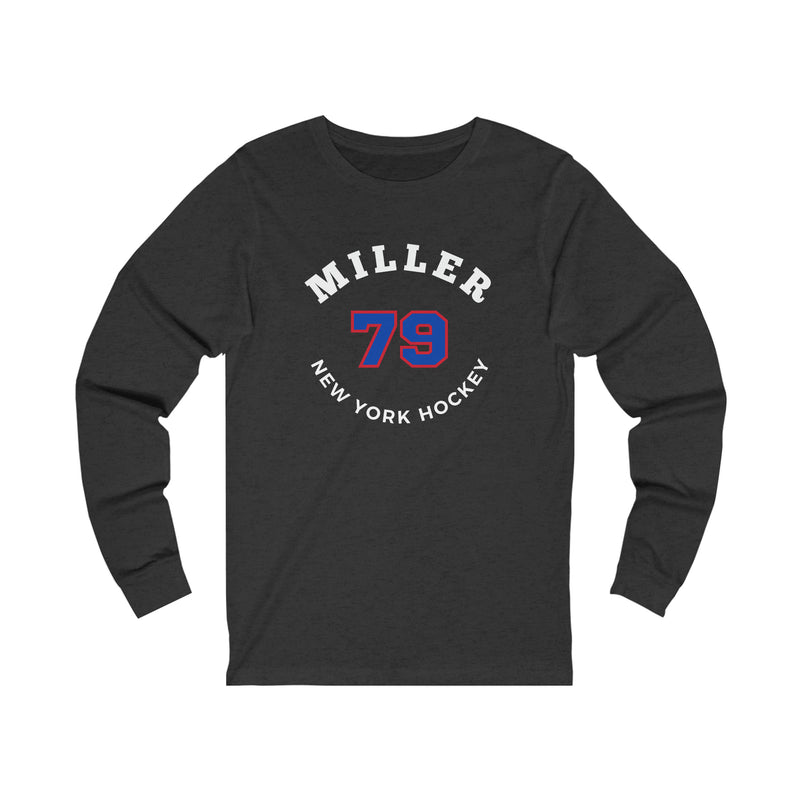 Miller 79 New York Hockey Number Arch Design Unisex Jersey Long Sleeve Shirt