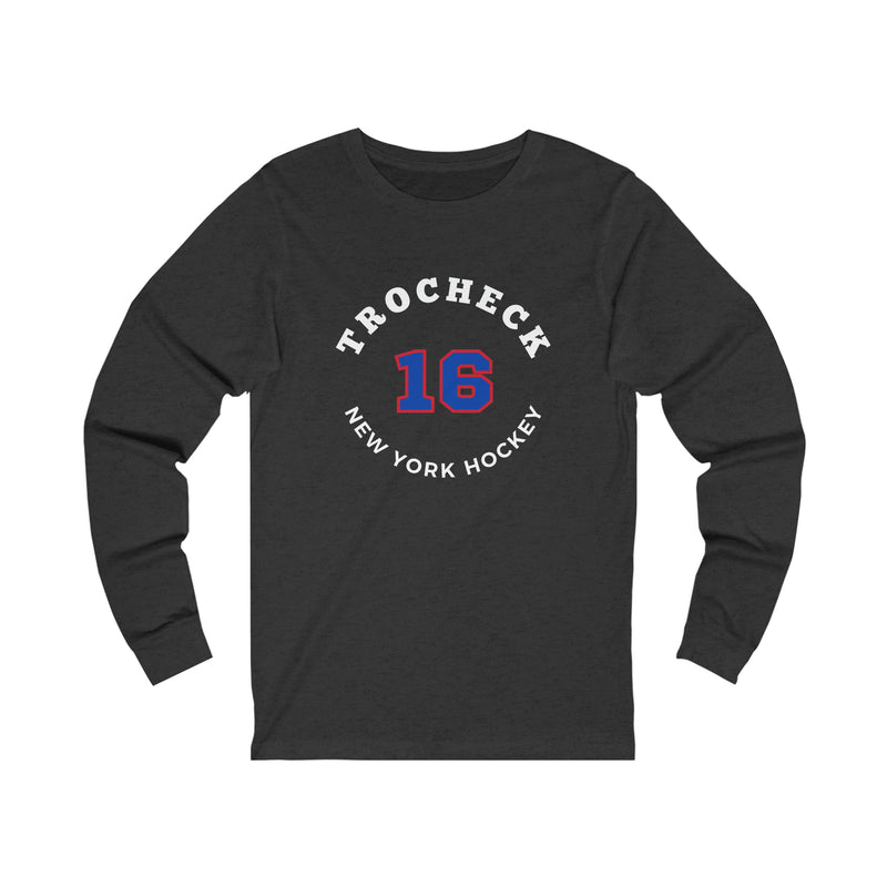 Trocheck 16 New York Hockey Number Arch Design Unisex Jersey Long Sleeve Shirt