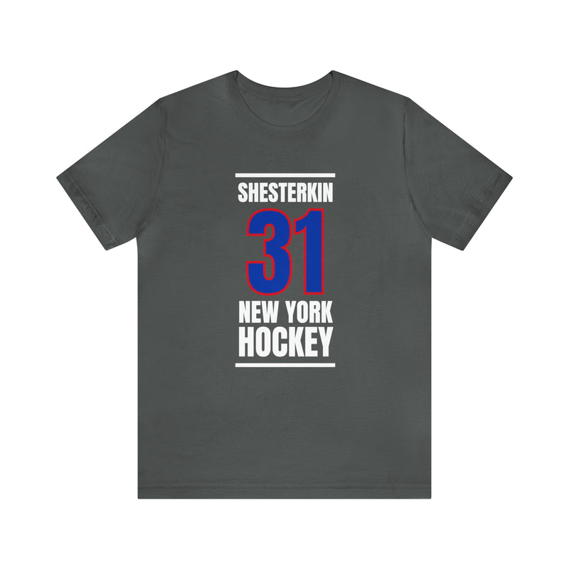 Shesterkin 31 New York Hockey Royal Blue Vertical Design Unisex T-Shirt