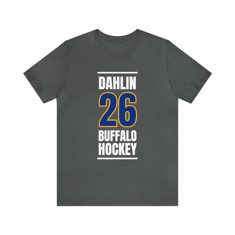 Dahlin 26 Buffalo Hockey Royal Blue Vertical Design Unisex T-Shirt