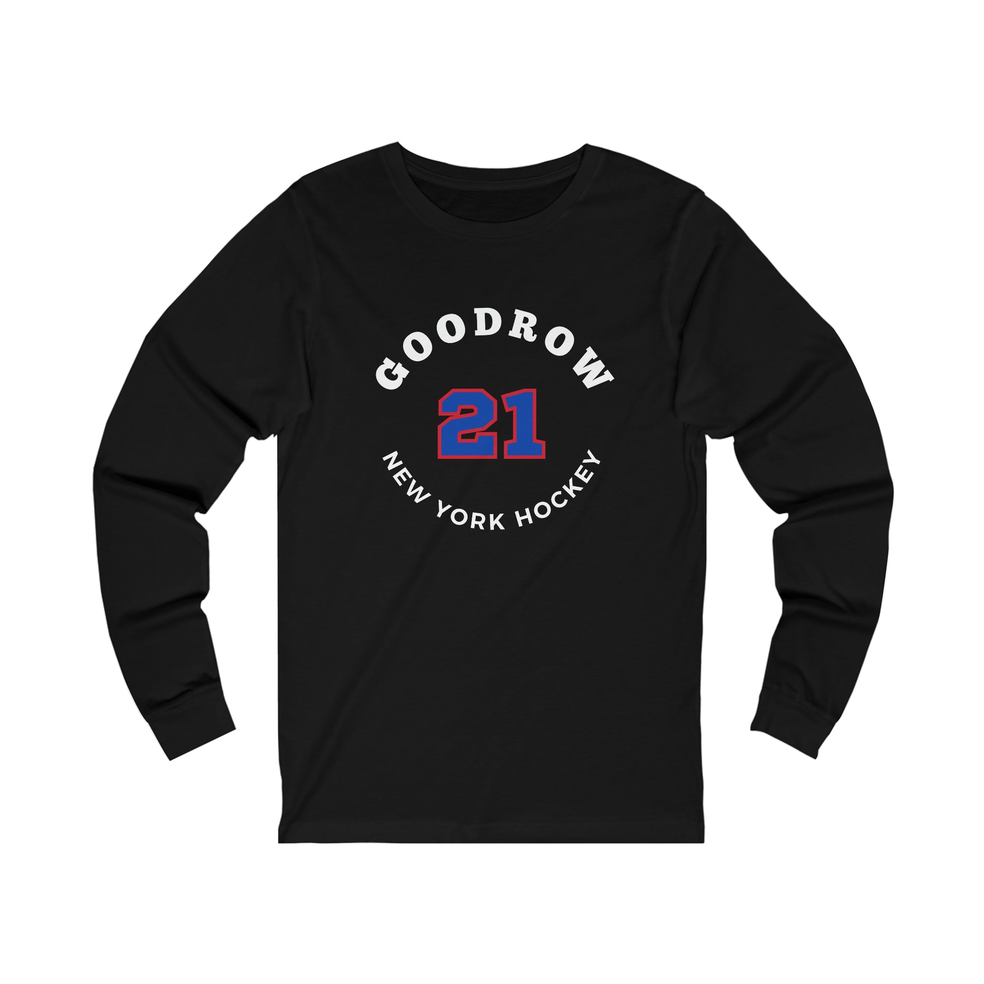 Goodrow 21 New York Hockey Number Arch Design Unisex Jersey Long Sleeve Shirt