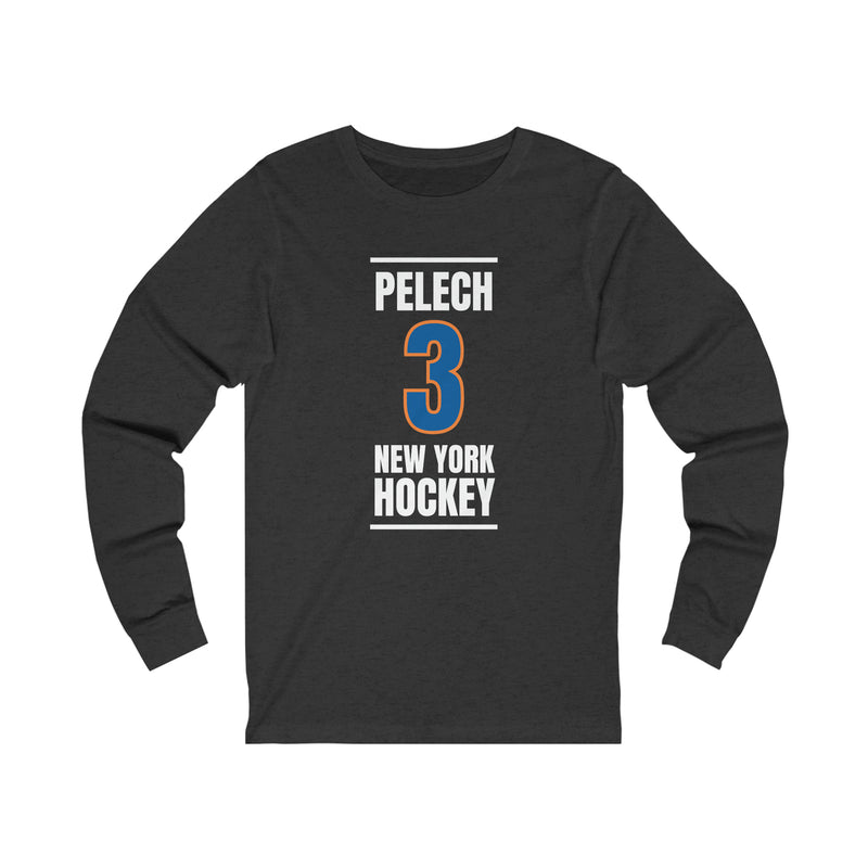 Pelech 3 New York Hockey Blue Vertical Design Unisex Jersey Long Sleeve Shirt