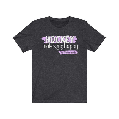 "Hockey Makes Me Happy" Unisex Jersey Tee