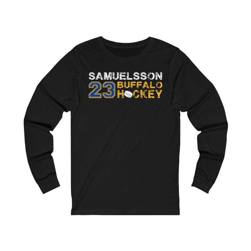 Samuelsson 23 Buffalo Hockey Unisex Jersey Long Sleeve Shirt