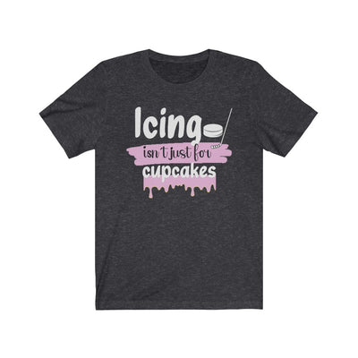 "Icing Isn't Just For Cupcakes" Unisex Jersey Tee