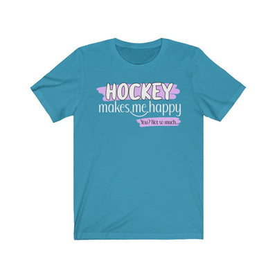 "Hockey Makes Me Happy" Unisex Jersey Tee