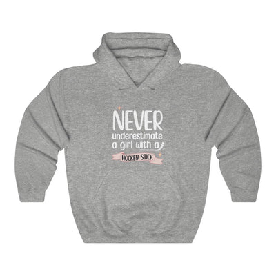 "Never Underestimate A Girl With A Hockey Stick" Unisex Hooded Sweatshirt